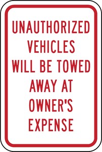  IN-1 18"x24" Unauthorized Vehicles Will Be Towed