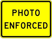 W16-10 24&quot;x18&quot; Photo Enforced (plaque)