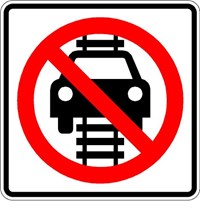 R15-6 24&quot;x24&quot; No Vehicles On Tracks