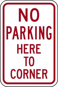    R7-11 12&quot;x18&quot; No Parking Here To Corner