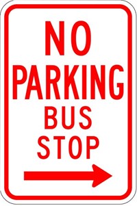     R7-7 12&quot;X18&quot; No Parking Bus Stop 