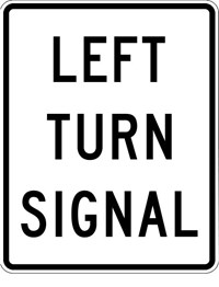 R10-10L 24&quot;X30&quot; Left Turn Signal