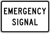 R10-13 36&quot;X24&quot; Emergency Signal