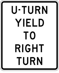 R10-16 24&quot;x30&quot; U-Turn Yield To Right Turn 
