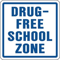 SZ-3 24&quot;x24&quot;  Drug Free School Zone