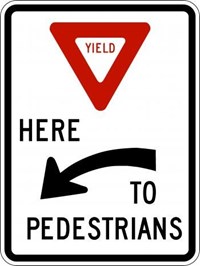 R1-5aL 24&quot;X30&quot; Yield Here to Pedestrians on Left 
