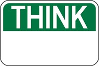 6-OSHA Think Sign