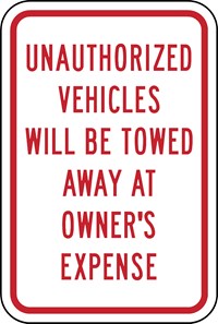  IN-1 18&quot;x24&quot; Unauthorized Vehicles Will Be Towed