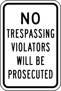  IN-2 12&quot;X18&quot; No Trespassing Violators Prosecuted