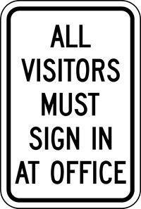  IN-6 12&quot;X18&quot; All Visitors Must Sign In at Office
