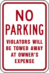  IN-5 12&quot;X18&quot; No Parking Violators Will Be Towed