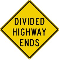 W6-2a 30&quot;x30&quot; Divided Highway Ends (word legend)