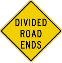 W6-2b 30&quot;x30&quot; Divided Road Ends (word legend)
