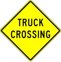  W8-6 24&quot;x24&quot; Truck Crossing (word legend)