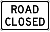 R11-2 48&quot;x30&quot; Road Closed