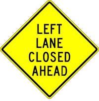 W9-3L 30&quot;x30&quot; Left Lane Closed Ahead