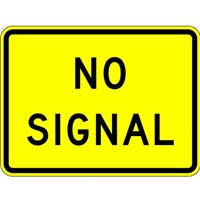 W10-10 24&quot;x18&quot; No Signal (plaque)
