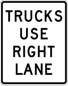 R4-5 24"X30" Truck Use Right Lane 