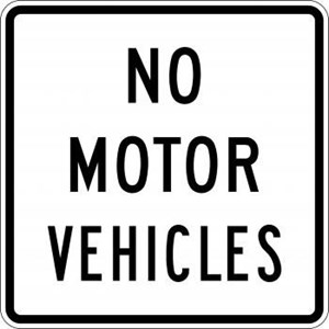 R5-3 24"X24" No Motor Vehicles