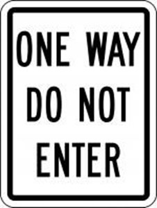 R6-2M 24"x30" One Way Do Not Enter
