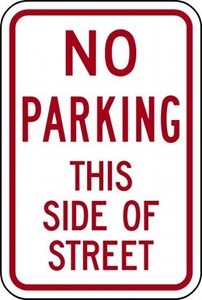    R7-13 12"x18" No Parking This Side of Street