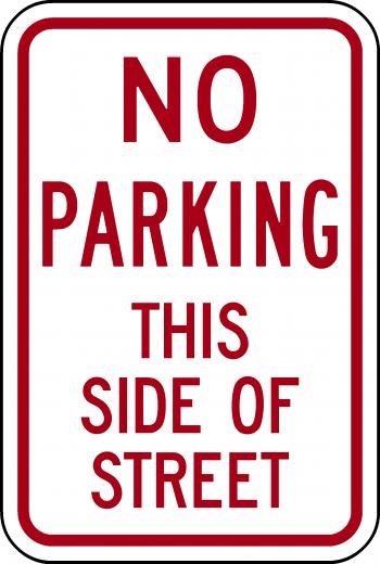 Street Road R-400RA5RK No Parking Violation Sign Municipal Grade D.O.T 