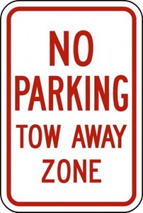 R7-161 12"x18"  No Parking Tow Away Zone