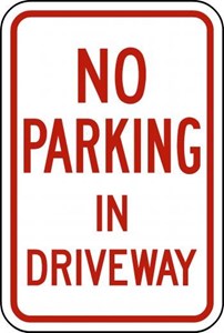 R7-224 18"x24"  No Parking In Driveway