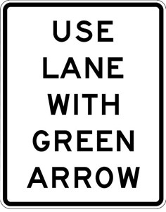  R10-8 24"X30" Use Lane With Green Arrow