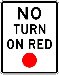 R10-11 18"X24" No Turn On Red (ball)