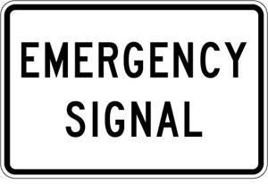 R10-13 36"X24" Emergency Signal