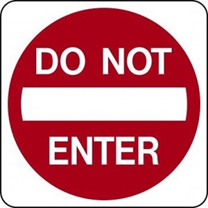 R5-1 24"X24" Do not Enter 