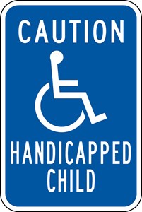 RB-2b 12"X18" Caution Handicapped Child Symbol