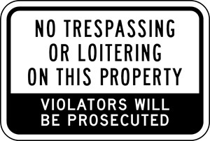  IN-3 24"X18" No Trespassing /Loitering 