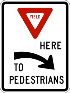 R1-5aR 24"x30" Yield Here to Pedestrians on Right 