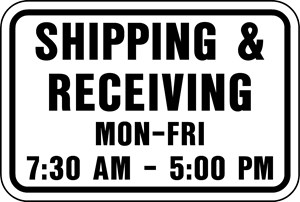 IN-20 24"X18" Shipping & Receiving Hours