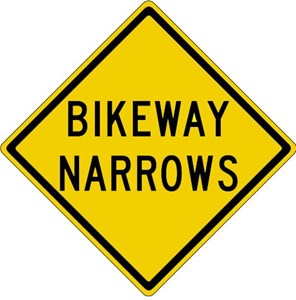 W5-4a 18"x18" Bikeway Narrows
