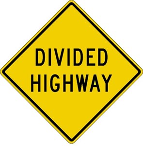 W6-1a 30"x30" Divided Highway (word legend)