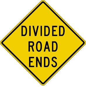W6-2b 30"x30" Divided Road Ends (word legend)