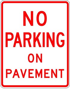  R8-1 18"x24" No Parking On Pavement