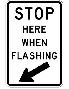 R8-10 18"x24" Stop Here When Flashing