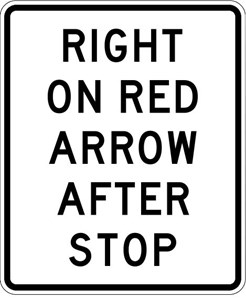 R10-17a 36"x48" Right On Red Arrow After Stop