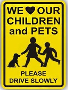   W15-5 18"X24" We love our Children and Pets 