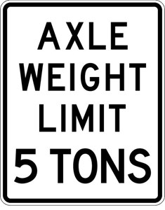 R12-2 24"X30" Axle Weight Limit
