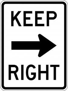R4-7a 18"x24" Keep Right Sign