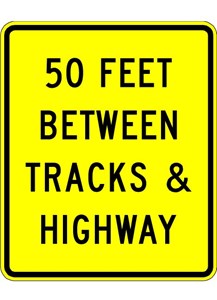 W10-11a 30"x36"Distance Between Tracks & Highway