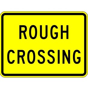 W10-15 24"x18" Rough Crossing (plaque)